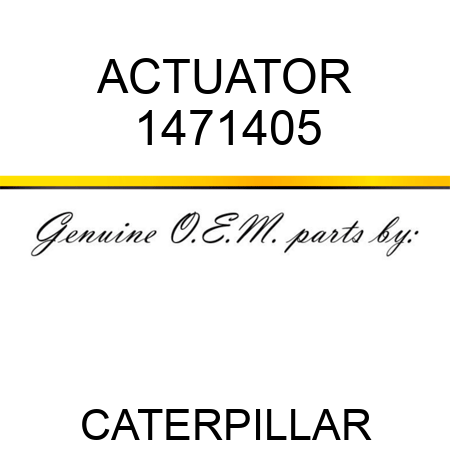ACTUATOR 1471405