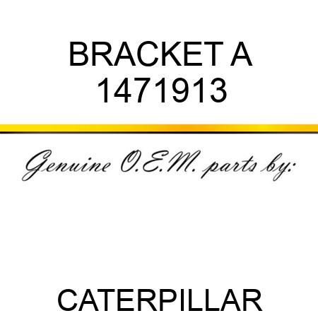 BRACKET A 1471913