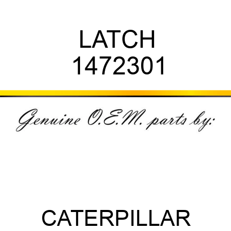 LATCH 1472301