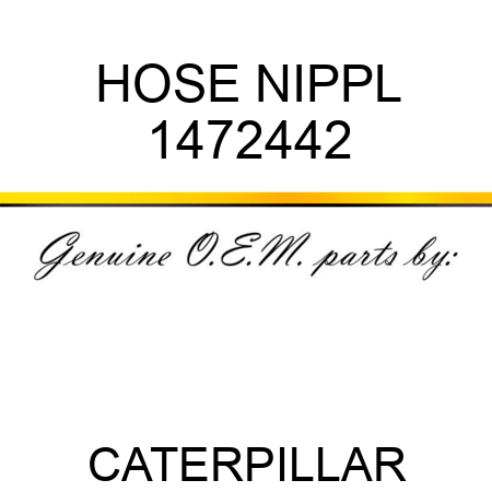 HOSE NIPPL 1472442