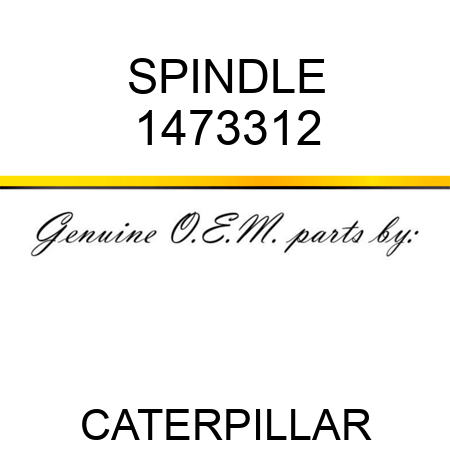 SPINDLE 1473312