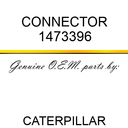 CONNECTOR 1473396