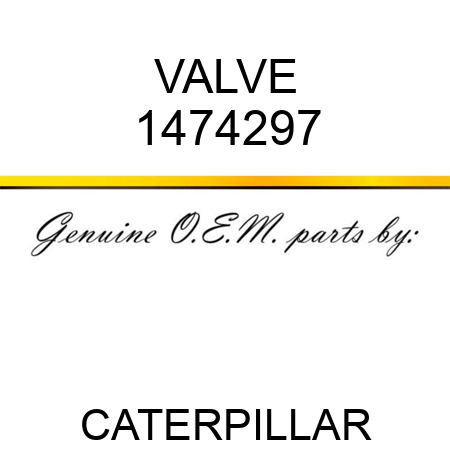 VALVE 1474297
