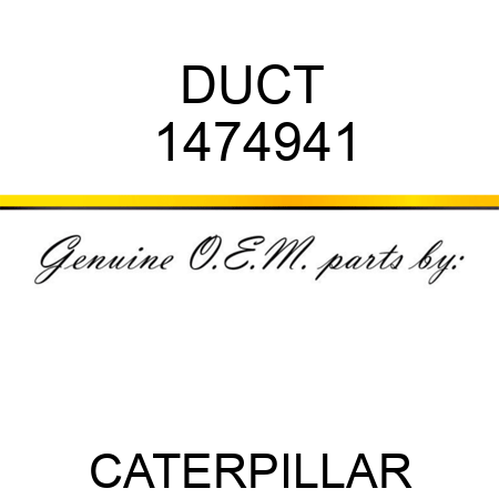 DUCT 1474941