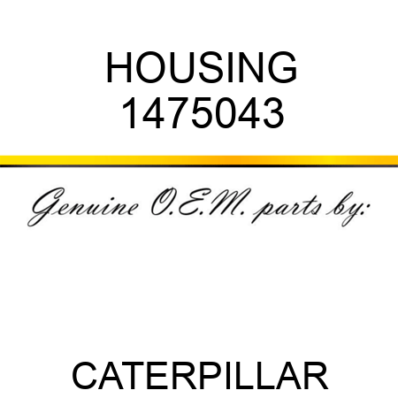 HOUSING 1475043