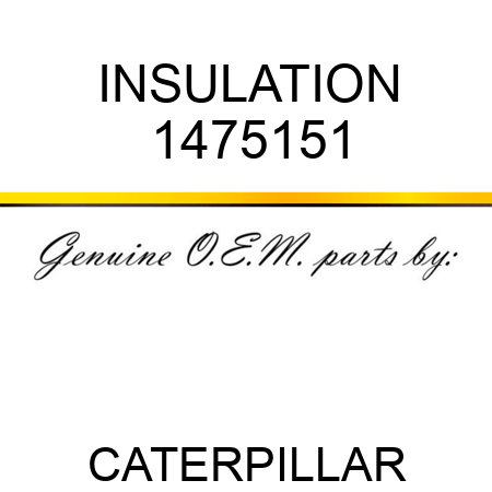 INSULATION 1475151