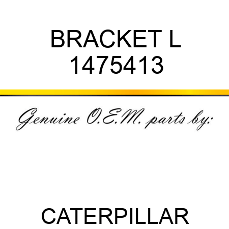 BRACKET L 1475413