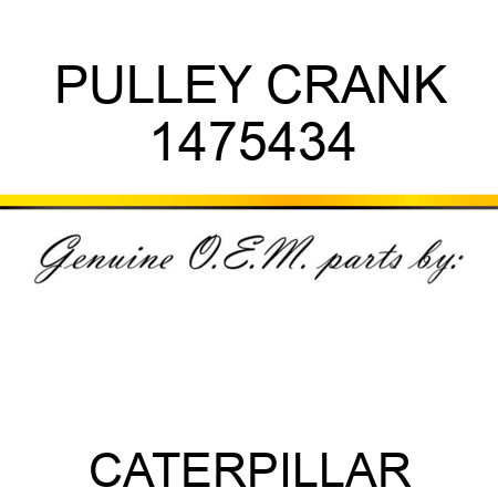 PULLEY CRANK 1475434