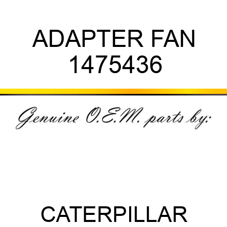 ADAPTER FAN 1475436