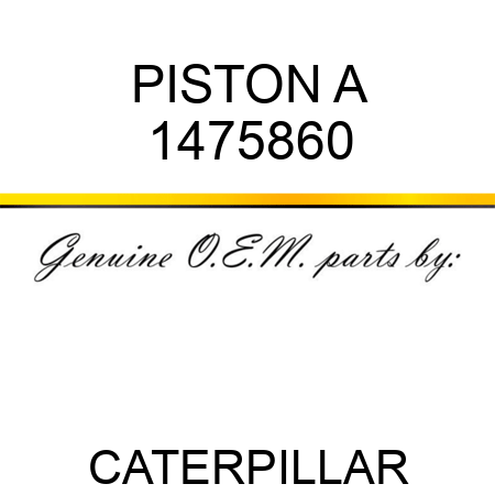 PISTON A 1475860