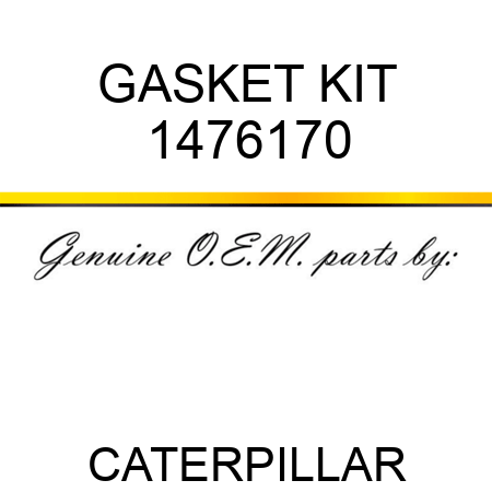 GASKET KIT 1476170