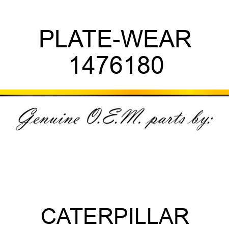 PLATE-WEAR 1476180