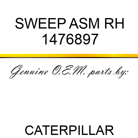SWEEP ASM RH 1476897