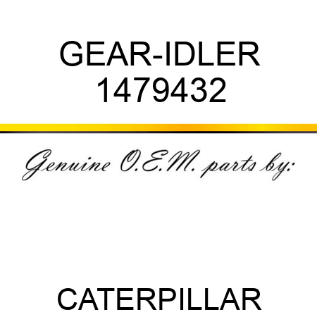 GEAR-IDLER 1479432