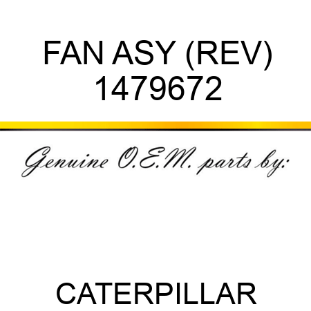 FAN ASY (REV) 1479672