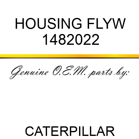 HOUSING FLYW 1482022