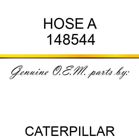 HOSE A 148544