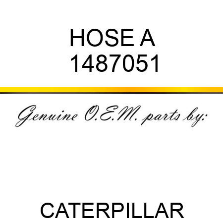 HOSE A 1487051