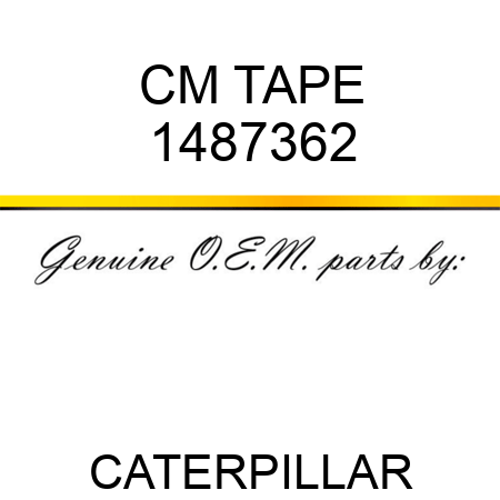 CM TAPE 1487362
