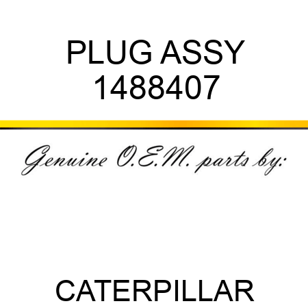 PLUG ASSY 1488407