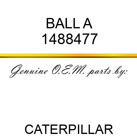 BALL A 1488477