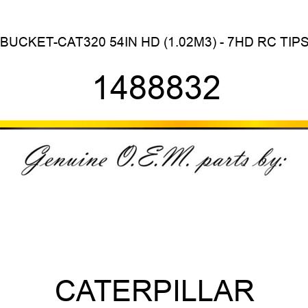 BUCKET-CAT320 54IN HD (1.02M3) - 7HD RC TIPS 1488832