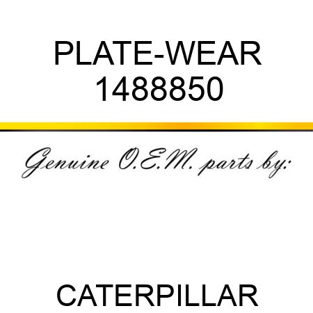 PLATE-WEAR 1488850