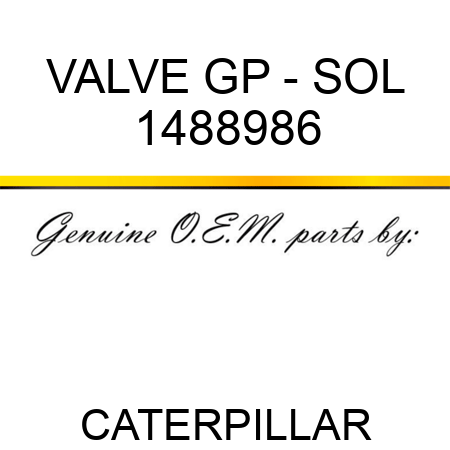 VALVE GP - SOL 1488986