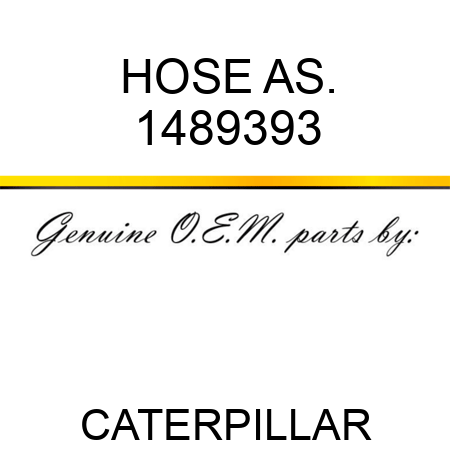 HOSE AS. 1489393