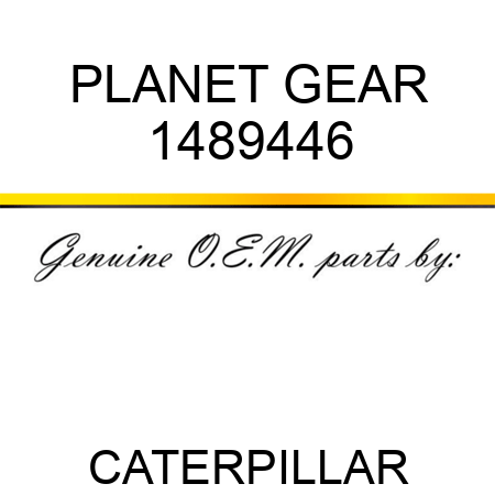 PLANET GEAR 1489446
