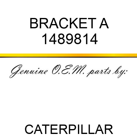 BRACKET A 1489814