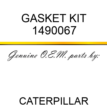 GASKET KIT 1490067