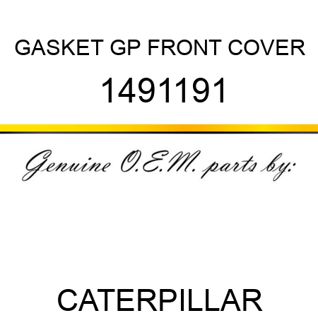 GASKET GP FRONT COVER 1491191
