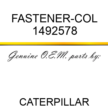 FASTENER-COL 1492578