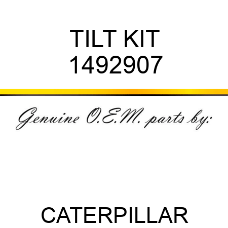 TILT KIT 1492907