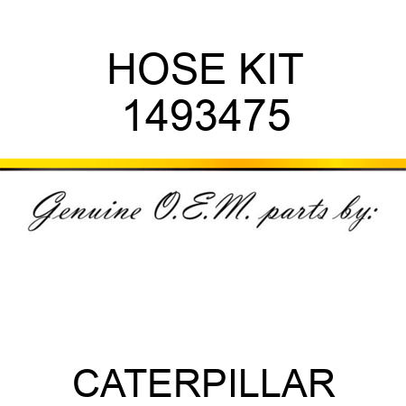 HOSE KIT 1493475