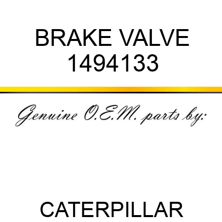 BRAKE VALVE 1494133