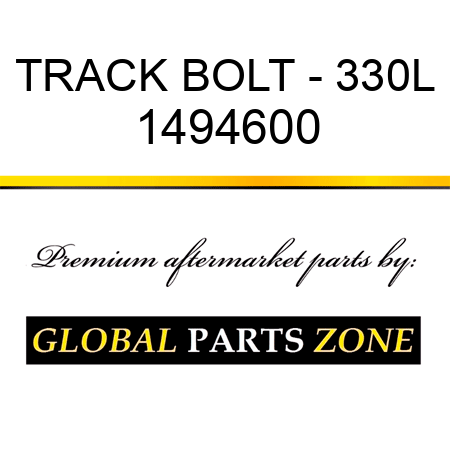 TRACK BOLT - 330L 1494600