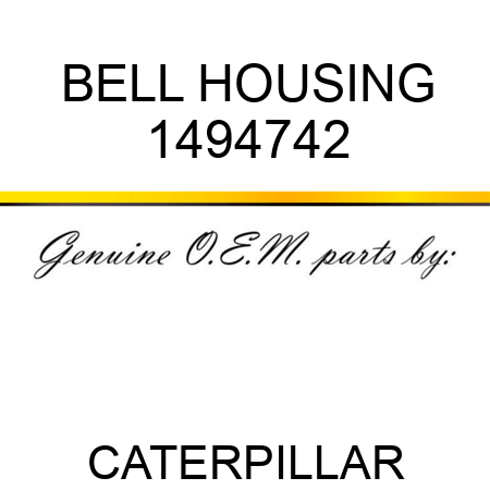 BELL HOUSING 1494742