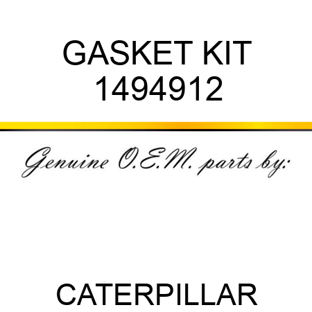 GASKET KIT 1494912