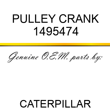 PULLEY CRANK 1495474