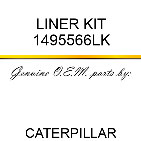 LINER KIT 1495566LK