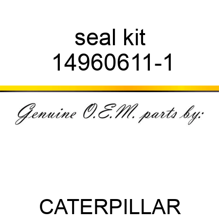 seal kit 14960611-1