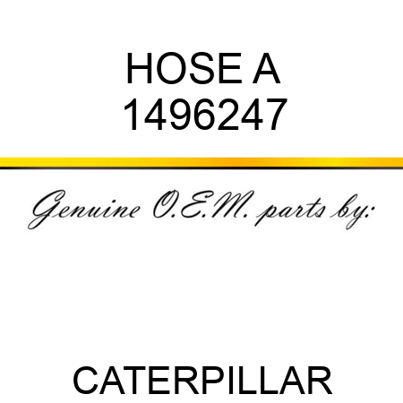 HOSE A 1496247