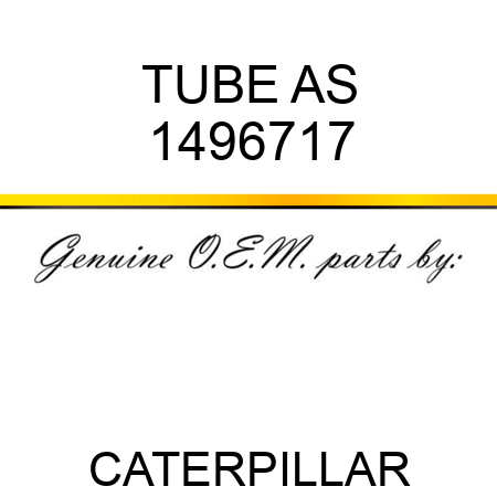 TUBE AS 1496717