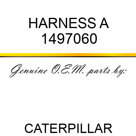 HARNESS A 1497060