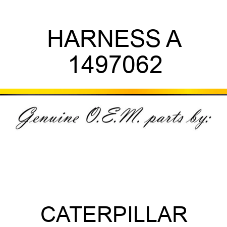HARNESS A 1497062