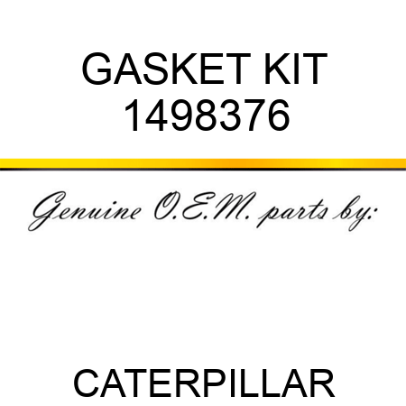 GASKET KIT 1498376