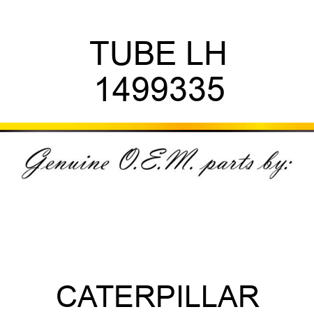 TUBE LH 1499335