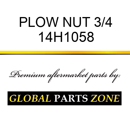 PLOW NUT 3/4 14H1058